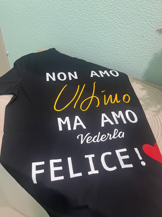 T-SHIRT NON AMO  ULT.IMO..